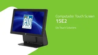 Computador Touch Screen 15E2 - Elo Touch Solutions - ZIP Automa&ccedil;&atilde;o