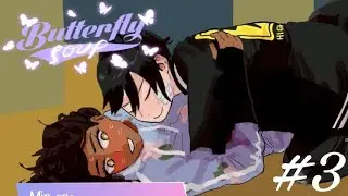 A REUNION | Butterfly Soup pt.3 (No Commentary)