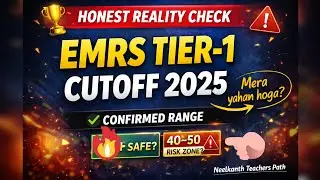 EMRS Tier-1 Cutoff 2025 | Honest Reality Check | Safe Score or Risk Zone? 🤔