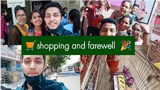 A.P. Patel college farewell function🎉🪅🕺🏻 2022| 🛒 shopping with sister||Golu bhadauriya vlogs||vlog 4