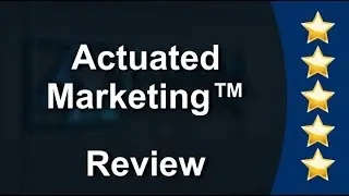 Actuated Marketing, LLC McLoud Excellent Five Star Review by Joseph Wojciechowski