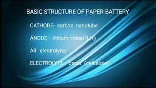 PRESENTATION ON PAPER BATTERY
