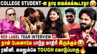 RED LABEL Team Interview | Actor Lenin | Azmin | Anu Mohan | Director Vinoth | Malai Murasu Vibe
