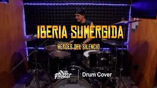 IBERIA SUMERGIDA - HÉROES DEL SILENCIO (DRUM COVER) - 2024