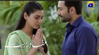 Mafaad Parast Episode 54 | Mafaad Parast Episode 54 promo | review and prediction | PK drama animate
