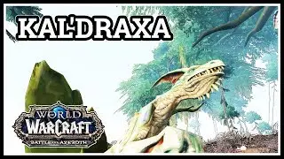Kal'draxa WoW BfA