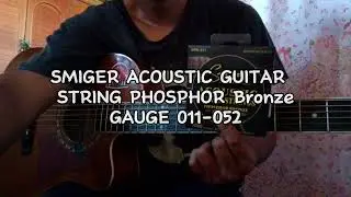 Best Guitar string For Acoustic guitar gauge 11/52 ? Smiger guitar string phosphor bronze