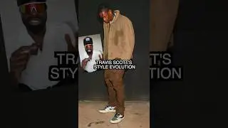 The evolution of Travis Scott&rsquo;s Style  #style #hiphop #ovo 🦉