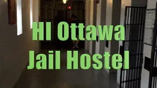 Canada 46 - HI Ottawa Jail Hostel International Hostel