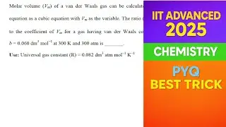 IIT ADVANCED 2025 CHEMISTRY PYQ | Exam Temperament Question