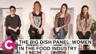 Women in the food industry talk being a 
