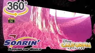 VR 360 5K Soarin' Around the World On Ride Ultra HD POV with Queue Disney California Adventure 2023