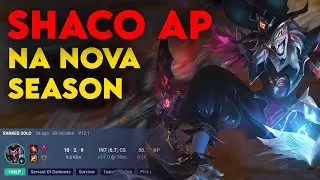 SHACO AP T&Aacute; FORTE NA NOVA SEASON? 🤔