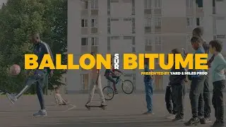 ⚽️BALLON SUR BITUME🇫🇷
