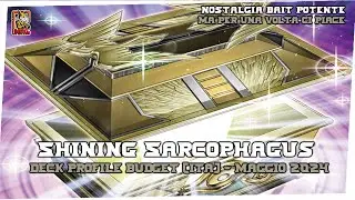 Shining Sarcophagus Budget - Deck Profile [ITA] Maggio 2024 ft. Rosen
