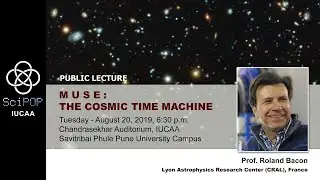 M U S E : THE COSMIC TIME MACHINE