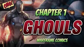 Warframe Comic Dub: GHOULS Chapter 1