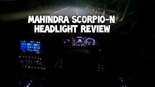 Mahindra Scorpio-N HEADLIGHT REVIEW