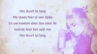 Davina Michelle - Duurt te lang (Lyrics)