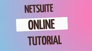 Netsuite training || Netsuite erp learning || Netsuite Crash Course || Netsuite Workflow