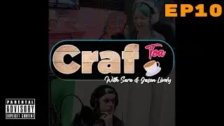 Nicole Sutherland - Blame Nicole Calls In! | Craft Tea - Ep. 10