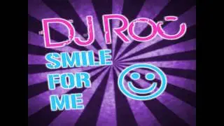 Dj Roc Mix [Smile for Me & The City] [Mix by Music]