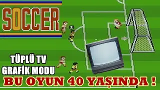 SOCCER Atari Oyunu T&uuml;rk&ccedil;e Anlatımlı Oynanış