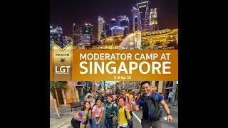 LGT Premium YouTuber Camp at Singapore