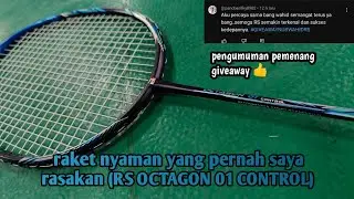 REVIEW RAKET ANDALAN FAUZI ADNAN (RS OCTAGON 01 CONTROL)