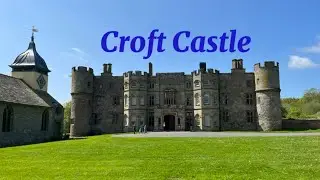 Croft Castle National Trust - May 2023
