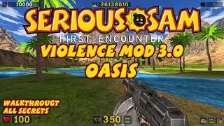 Serious Sam - TFE Violence Mod 3.0 - OASIS 06