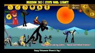 STICK WAR: LEGACY | MISSION 383: ME AND MY SISTERS BEAT OUR COPIES - HAPPY VIETNAMESE WOMEN'S DAY !