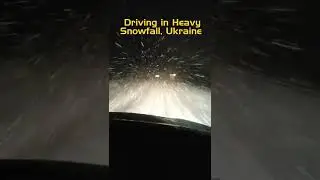Driving in Heavy Snowfall, Ukraine Highway. #europe #driving #snowdriving #snowfall
