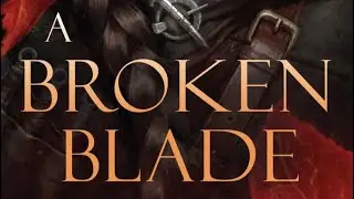 Rho Book Minute - A Broken Blade by Melissa Blair