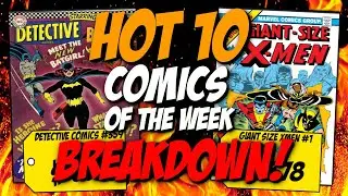 Hot 10 Comics of the Week Breakdown! | Is Comic Speculation Back On?