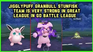 Stunfisk Granbull Jigglypuff team Destroys everything in great league in go battle league #shorts