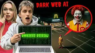 NIGDY NIE LOGUJ SIE NA DARKWEB AI W MCDONALD'S !!!
