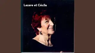 Lazare et cécile