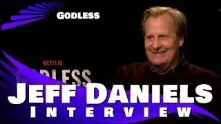 JEFF DANIELS TALKS GODLESS ON NETFLIX