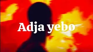 BUTCHARATY_ADJA YEBO (lyrics officiels)