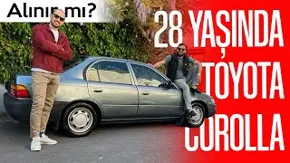 28 YAŞINDA TOYOTA COROLLA ALINIR MI?