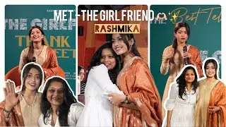 Met-The Girlfriend😍||Rashmika Mandanna🫶🏻||Pravallika Nalluri|| #thegirlfriend 