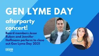 Gen Lyme Day Afterparty Concert!