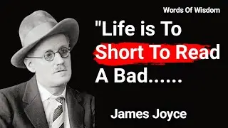 James Joyce's Most Powerful Quotes That Will Captivate Every American Mind!