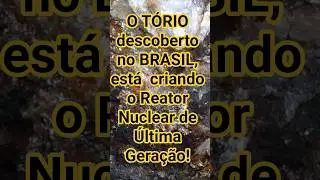 Thorium discovered in Brazil is creating the Next Generation Nuclear Reactor! #PreSalt #Hydrogen