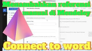 Cara mudah menambahkan referensi secara manual di mendeley