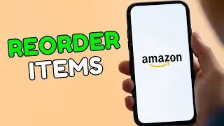 How to Reorder Items on Amazon 2025?