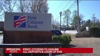 First Citizens Buys Silicon Valley Bank Deposits, Loans