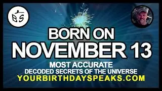 Born On November 13 | Numerology and Astrology Analysis