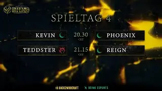 ⚔️ Kevin vs Phoenix // Teddster vs ReiGn 🏆 WC3 DACH INFERNO  !Rip !WoW